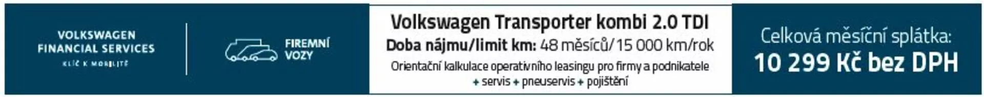 Reklamný banner na lízing Volkswagen Transporter Kombi 2.0 TDI s cenou 10 299 Kč bez DPH a podmienkami nájazdu 48 km/mesiac | 15 000 km/rok